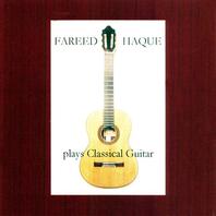 Fareed Haque Plays Classical Guitar Mp3