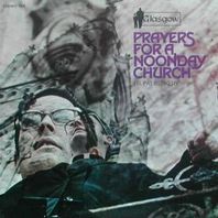 Prayers For A Noonday Church Mp3