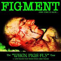 The When Pigs Fly Tour Mp3