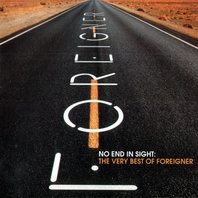 No End In Sight The Very Best Of Foreigner CD 1 Mp3
