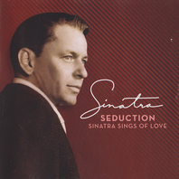 Seduction: Sinatra Sings Of Love Mp3