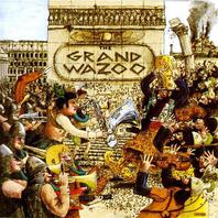 The Grand Wazoo Mp3