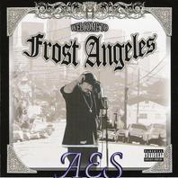 Welcome to Frost Angeles Mp3