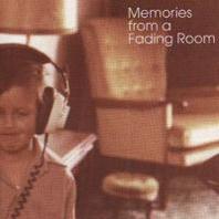 Memories From A Fading Room Mp3