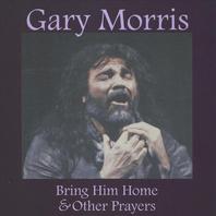 Bring Him Home & Other Prayers Mp3