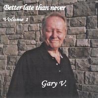 Better Late Than Never Volume 1 Mp3