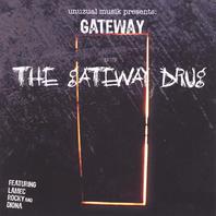 The Gateway Drug Mp3