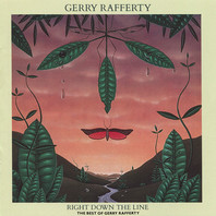 Right Down The Line - The Best Of Gerry Rafferty Mp3