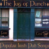 Jug of Punch; Popular Irish Pub Songs Mp3