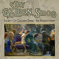 Stay Golden, Smog - The Best Of Golden Smog Mp3