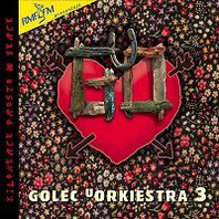 Golec Uorkiestra 3 Mp3
