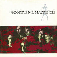 Goodbye Mr. Mackenzie Mp3