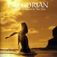 Masters Of Chant In The Mix Mp3