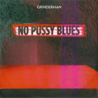 No Pussy Blues (CDS) Mp3