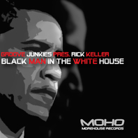 Black Man In The White House (feat. Rick Keller) Mp3