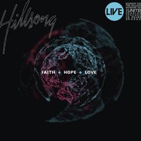 Faith + Hope + Love Mp3