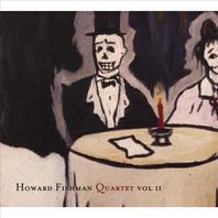 Howard Fishman Quartet Vol.II Mp3