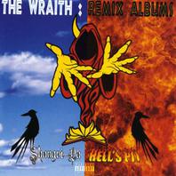 The Wraith: Remix Albums CD1 Mp3