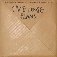 Five Loose Plans Mp3