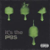 it's the pigs Mp3