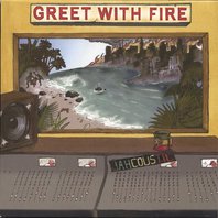 Greet With Fire Mp3