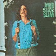 Mud Slide Slim and the Blue Horizon Mp3