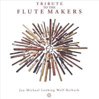 Tribute to the Flute Makers Mp3