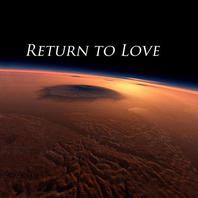 Return To Love Mp3