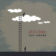Left Of A Dream Mp3