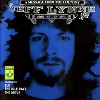 A Message From The Country - The Jeff Lynne Years 1968 - 1973 Mp3