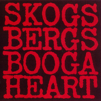 Skogsbergs Booga Heart Mp3