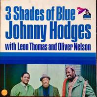 3 Shades Of Blue (With Leon Thomas & Oliver Nelson) (Vinyl) Mp3