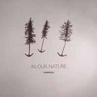 In Our Nature Remixes Mp3