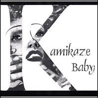 Kamikaze Baby Mp3