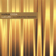 Lux Life: Illuminated Remixes Mp3