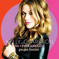 All I Ever Wanted (Deluxe Edition) Mp3