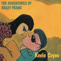 The Adventures Of Crazy Frank Mp3