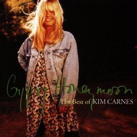 Gypsy Honeymoon - The Best Of Kim Carnes Mp3