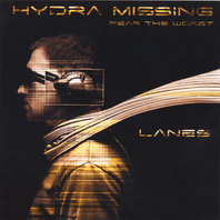 Hydra Missing . Fear The Worst Mp3