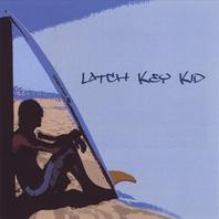 Latch Key Kid Mp3