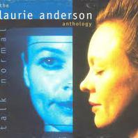 Talk Normal: The Laurie Anderson Anthology CD1 Mp3