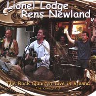 The Lionel Lodge and Rens Newland Rock Quartet Live In Vienna, The Covers CD Mp3