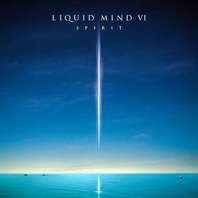 Liquid Mind VI: Spirit Mp3