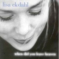 When Did You Leave Heaven Mp3
