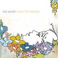 Lisa Lauren Loves The Beatles Mp3