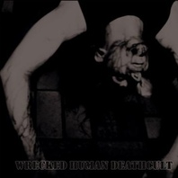 Wrecked Human Deathcult Mp3