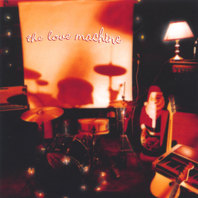 The Love Machine EP Mp3