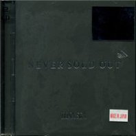 NEVER SOLD OUT CD1 Mp3
