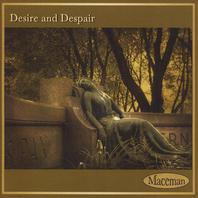 Desire and Despair Mp3