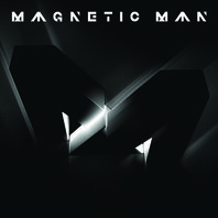 Magnetic Man (Deluxe Edition) CD1 Mp3